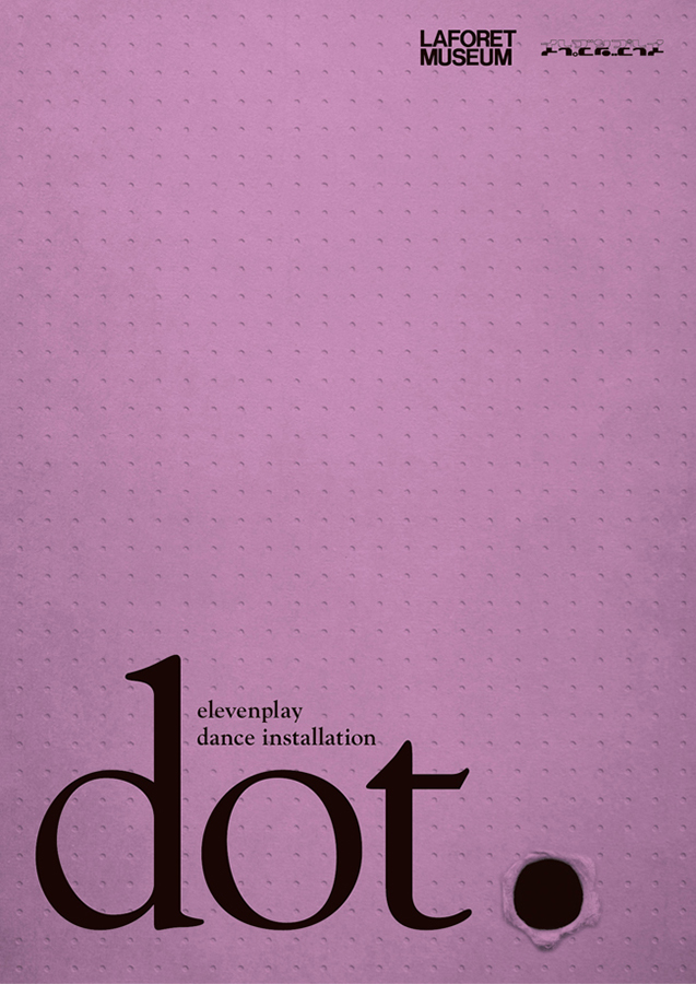 ELEVENPLAY 'dot.', 2011
